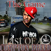 The Game - Mo Thugs Presents: The Game Last of a Compton Breed
