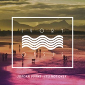 Jordan Burns - It's Not Over - Single