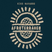 Kiko Navarro - Afroterraneo