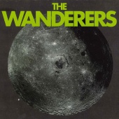 The Wanderers - The Wanderers
