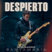 Alejandro Santamaria - Despierto