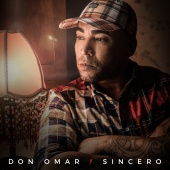 Don Omar - Sincero