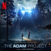 Rob Simonsen - The Adam Project (Soundtrack from the Netflix Film)