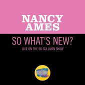 Nancy Ames - So What's New? [Live On The Ed Sullivan Show, March 29, 1970]