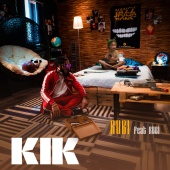 KIK - Rubi (feat. Rubi)