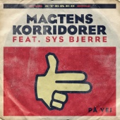 Magtens Korridorer - På Vej (feat. Sys Bjerre)