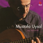 Mustafa Uysal - Ay Karanlık