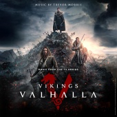 Trevor Morris - Vikings: Valhalla (Music from the TV Series)