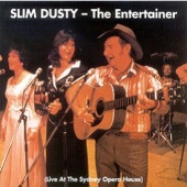 Slim Dusty - The Entertainer [Live At The Sydney Opera House 1978]