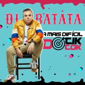 DJ Batata - A Mais Difícil Do Tik Tok (Citação: Ragatanga)