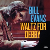 Bill Evans - Waltz For Debby (feat. Marty Morell, Eddie Gomez) [Live]