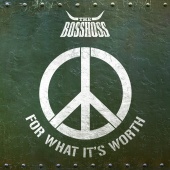 The BossHoss - For What It's Worth