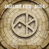 Angélique Kidjo - Agolo [Shimza Remix]