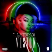 Latifah - Vision