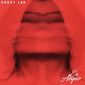 Heezy Lee - Ex Aequo