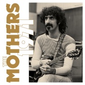 Frank Zappa & The Mothers - The Mothers 1971