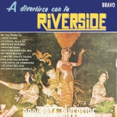 Orquesta Riverside - A Divertirse Con La Riverside