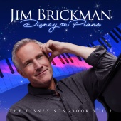 Jim Brickman - Disney on Piano: The Disney Songbook [Vol. 2]