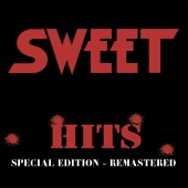 Sweet - Hits (Special Edition) [Remastered]