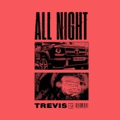 Trevis - All Night