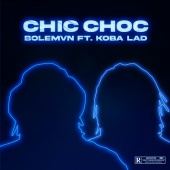 Bolémvn - Chic choc (feat. Koba LaD)