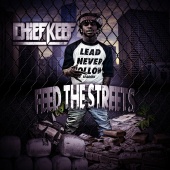Chief Keef - Feed The Streets