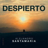 Alejandro Santamaria - Despierto