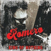 Romero - King Of Nothing