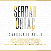Serdar Ortaç - Serdar Ortaç Şarkıları, Vol. 1