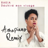 Rakia - Déchiré mon visage [Amapiano Remix]