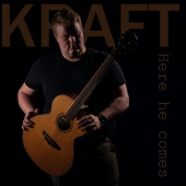 KRAFT - Here he comes
