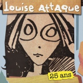 Louise Attaque - Louise Attaque [25 ans]