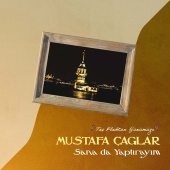 Mustafa Çağlar - Sanada Yaptırayım [Taş Plaktan Günümüze]