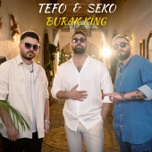 Tefo & Seko & Burak King - Hesap