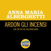 Anna Maria Alberghetti - Ardon gli incensi [Live On The Ed Sullivan Show, January 14, 1951]