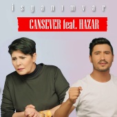 Cansever - İsyanım Var (feat. Hazar)