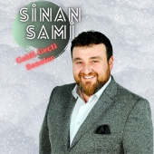 Sinan Sami - Geldi Geçti Seneler