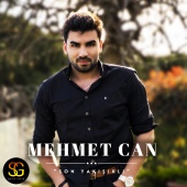 Mehmet Can - Son Yakışıklı