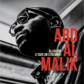 Abd Al Malik - Allogène (J'suis Un Stremon)