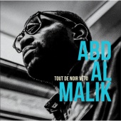 Abd Al Malik - Tout de noir vêtu