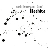 Mark Lanegan - Beehive