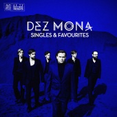 Dez Mona - Singles and Favourites