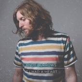 Andy Burrows - If I Had a Heart