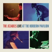 The Jezabels - Live at the Hordern Pavilion