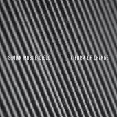 Simian Mobile Disco - A Form of Change