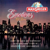 Max Greger - Emotions Of Love