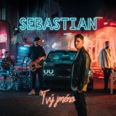 Sebastián - Tvý jméno