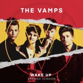 The Vamps - Wake Up [Spanish Version]