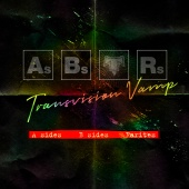 Transvision Vamp - A's, B's & Rarities