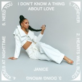 Janice - I Don't Know A Thing About Love
